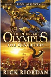 Rick Riordan - Heroes of Olympus: The Lost Hero