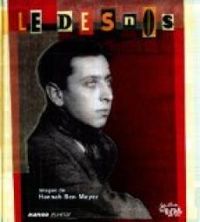 Robert Desnos - Hannah Ben Meyer - Le Desnos