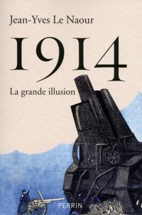 Couverture du livre 1914 - Jean Yves Le Naour