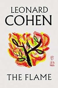 Couverture du livre The Flame - Leonard Cohen