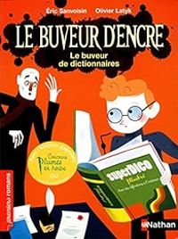 Ric Sanvoisin - Le buveur d'encre : Le buveur de dictionnaires