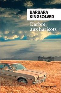 Barbara Kingsolver - L'Arbre aux haricots