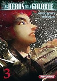 Couverture du livre Les héros de la galaxie - Ryu Fujisaki - Yoshiki Tanaka