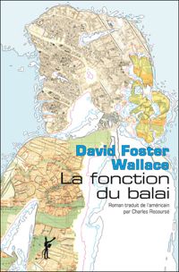 Couverture du livre La fonction du balai - David Foster Wallace