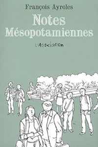 Couverture du livre Notes mésopotamiennes - Francois Ayroles