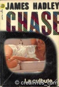 James Hadley Chase - James Hadley Chase - La Culbute