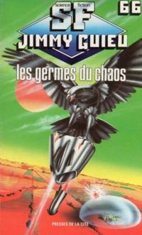Jimmy Guieu - Les germes du chaos