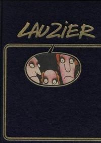 Couverture du livre Lauzier : Tranches de vie I, II, III, IV - Gerard Lauzier