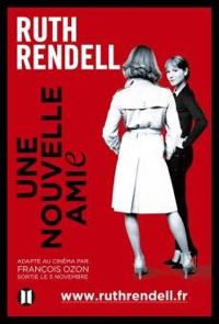 Ruth Rendell - Une nouvelle amie