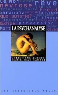 Christine Alberti - Marie Jean Sauret - La psychanalyse