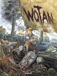 Couverture du livre Wotan : 1939-1940 - Ric Liberge