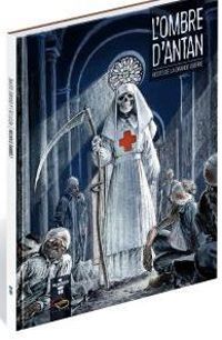 Couverture du livre L'ombre d'antan - Zoran Janjetov - Rodolphe  - Michel Dufranne - Igor Kordey - Aleksa Gajic - Bruno Falba - Dobbs  - Milan Jovanovic - Frederic Bertocchini - Darko Perovic - Tiberiu Beka - Philippe Zytka - Dragana Stojiljkovic