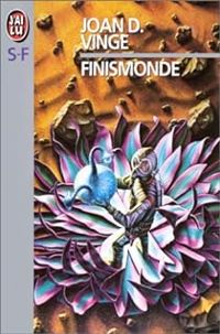 Joan Vinge - Finismonde