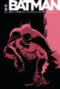 Jeph Loeb - Tim Sale - Batman : Des ombres dans la nuit