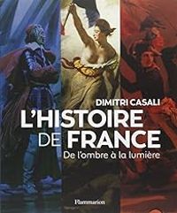 Dimitri Casali - L'Histoire de France