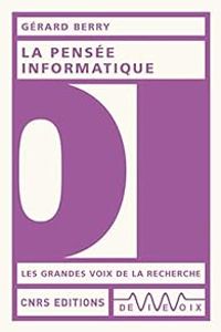 Gerard Berry - La pensée informatique