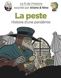 Fabrice Erre - Sylvain Savoia - La peste, histoire d'une pandémie