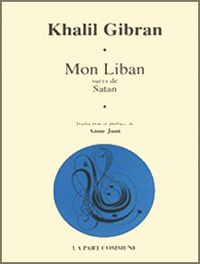 Khalil Gibran - Mon Liban - Satan