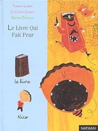 Couverture du livre Le livre qui fait peur - Thierry Lenain - Cleo Levy Lenain