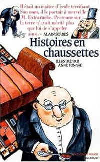 Alain Serres - Histoires en chaussettes