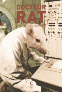 Couverture du livre Docteur Rat - William Kotzwinkle