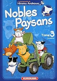 Couverture du livre Nobles Paysans - Hiromu Arakawa