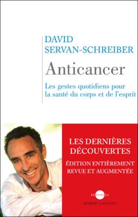 David Servan-schreiber - Anticancer 