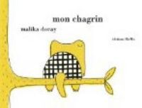 Malika Doray - Mon chagrin