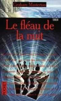 Graham Masterton - Le fléau de la nuit