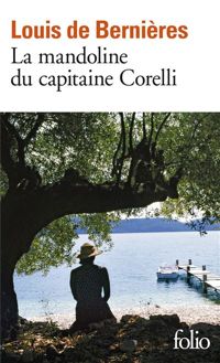 Louis De Bernières - La Mandoline du capitaine Corelli