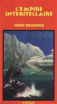 John Brunner - L'Empire interstellaire