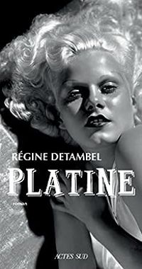 Regine Detambel - Platine