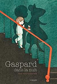 Couverture du livre Gaspard dans la nuit - Seng Soun Ratanavanh