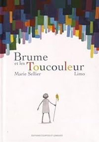 Couverture du livre Brume et les Toucouleur - Marie Sellier