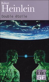 Robert Heinlein - Double étoile