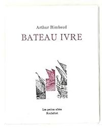 Couverture du livre Bateau ivre - Arthur Rimbaud