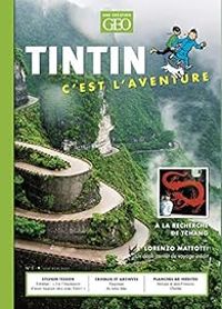 Ric Meyer -  Geo - Tintin c'est l'aventure, n°5 