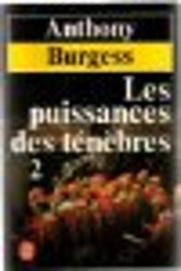 Anthony Burgess - Les puissances des ténèbres