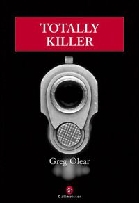 Greg Olear - Totally killer