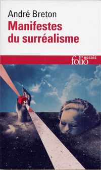 André Breton - Manifestes du surréalisme