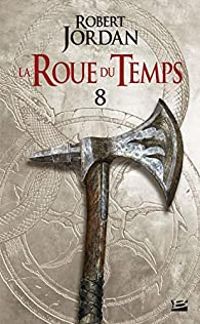 Couverture du livre Un lever de ténèbres (2/2) - Robert Jordan