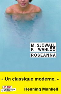 Sjowall - Maj Sjowall - Per Wahloo - Roseanna (Rivages/Noir t. 687)