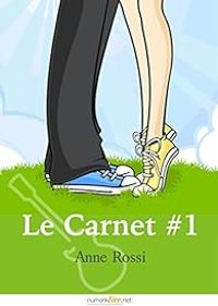 Anne Rossi - Le Carnet, épisode 1: Écrit dans tes yeux