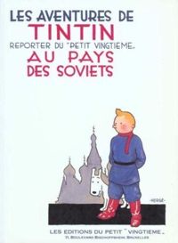 Hergé - Tintin au pays des Soviets