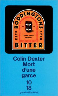 Couverture du livre Mort d'une garce - Colin Dexter