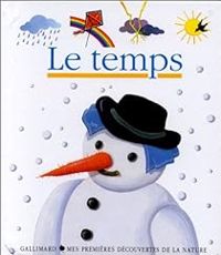 Couverture du livre Le temps - Sophie Kniffke - Pascale De Bourgoing