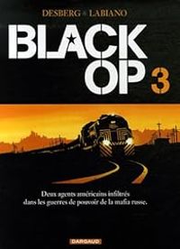 Stephen Desberg - Hugues Labiano - Black Op