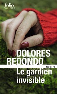 Dolores Redondo - La trilogie du Baztán, I 