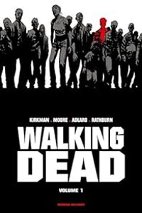 Couverture du livre Walking Dead - Prestige - Robert Kirkman - Charlie Adlard - Tony Moore