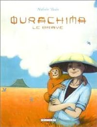Nathalie Bodin - Ourachima le brave